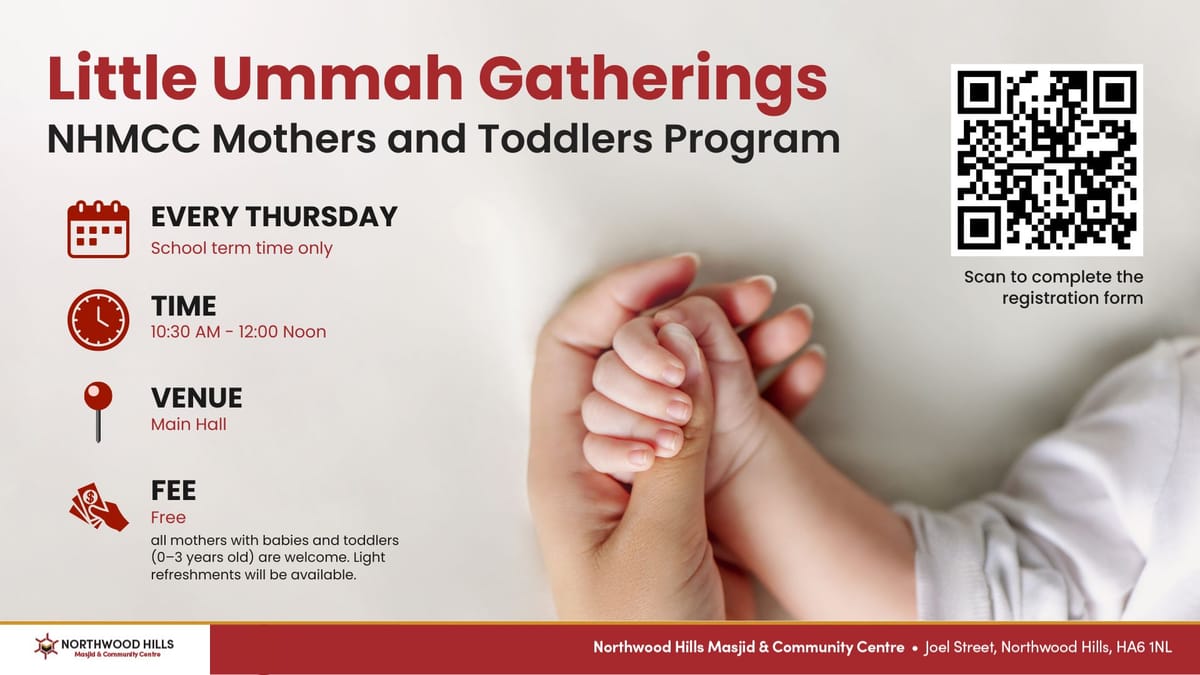 Mothers and Toddlers Little Ummah Gatherings at NHMCC